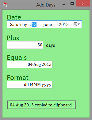 Add days windows app, specify date, number of days to add, and a format