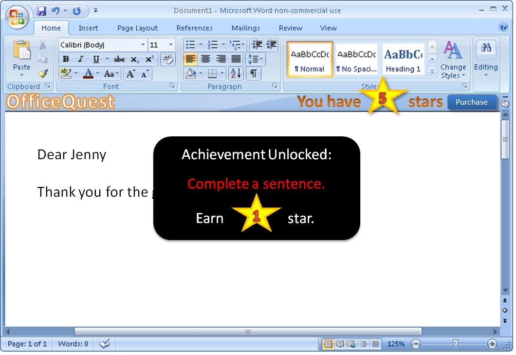 MS Office with custom ribbon, that let's you purchase 'Stars'. Dialog says: 'Achievement Unlocked: Complete a sentence. Earn 1 Star.'